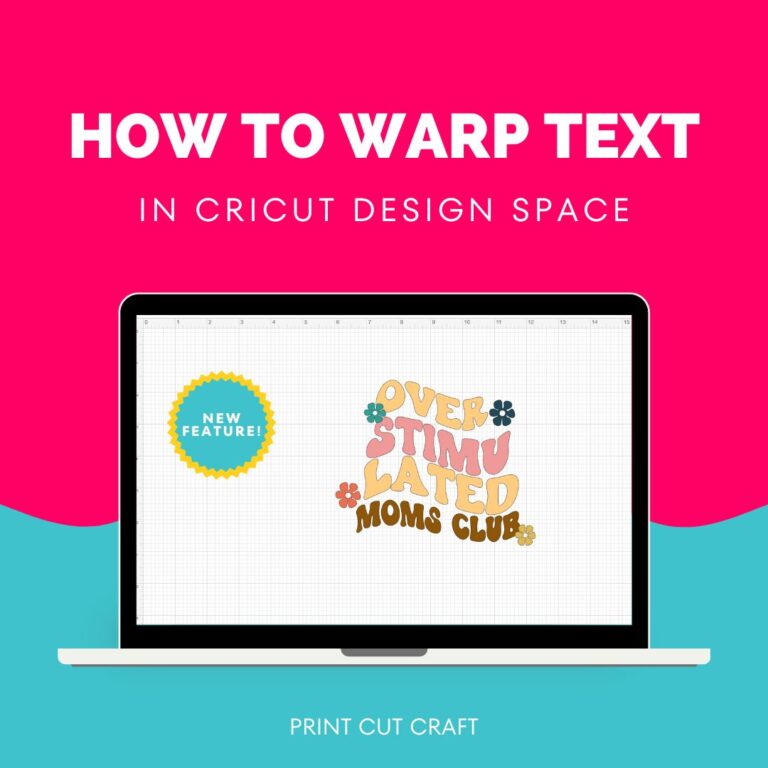 How to Warp Text in Cricut Design Space