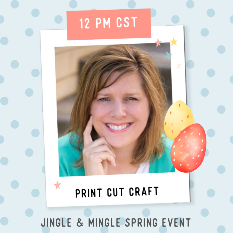JINGLE & MINGLE 2 DAY LIVE EVENT - Print Cut Craft